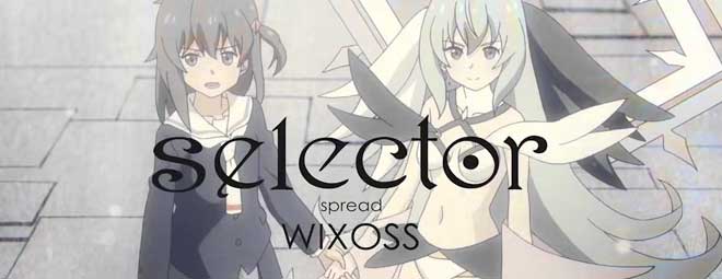 WIXOSS: разрушенный селектор